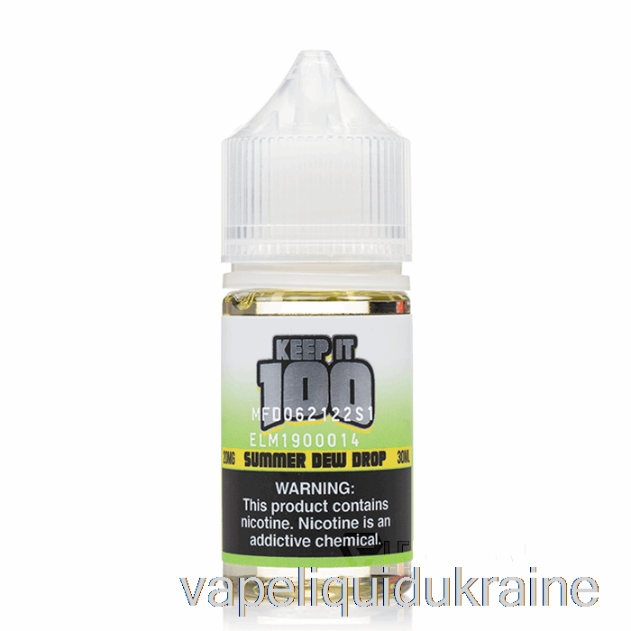 Vape Ukraine Summer Dew Drop - Keep It 100 SALTS - 30mL 20mg